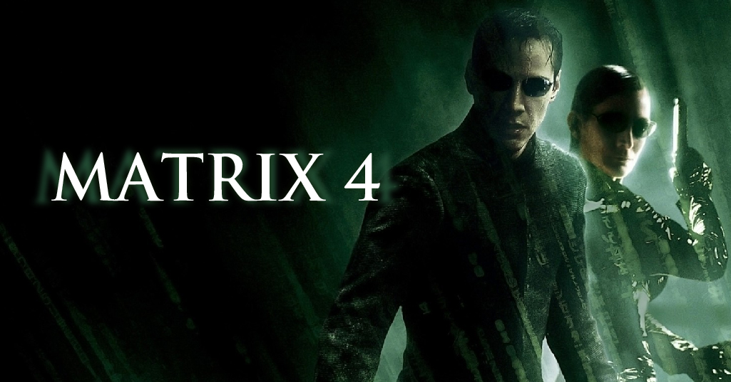 Se viene Matrix 4 ¡ya es oficial!