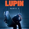 28/01/2021 Cartel de la temporada 2 de Lupin en Netflix
SOCIEDAD CULTURA
NETFLIX